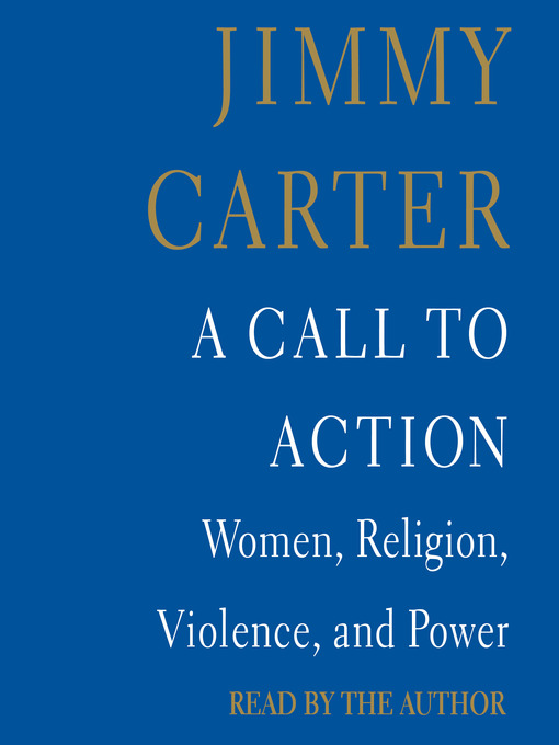 Title details for A Call to Action by Jimmy Carter - Available